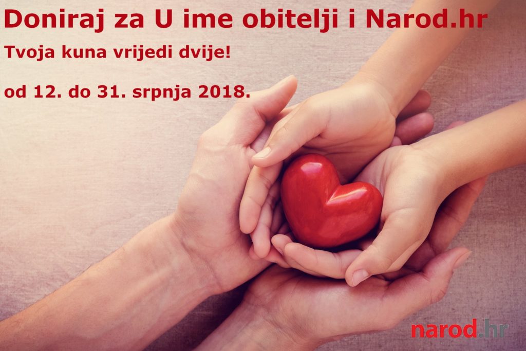 Dva puta više za U ime obitelji i Narod.hr: Svaka vaša kuna donacije do 31.7. vrijedi dvostruko!